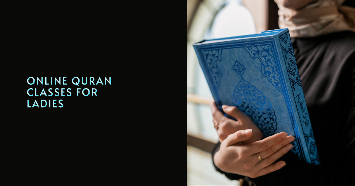 online Quran classes for ladies